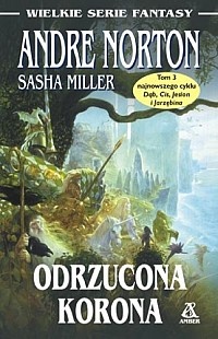 Okładka: Andre Norton - Odrzucona korona