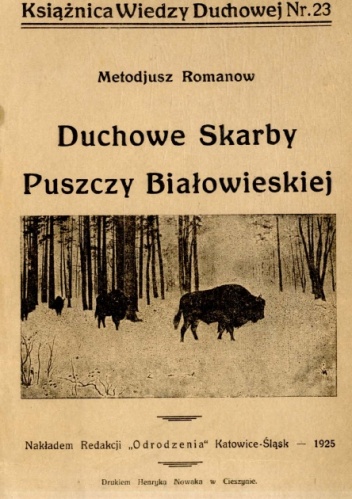 Okładka: Metodiusz Romanow - Duchowe Skarby Puszczy Białowieskiej