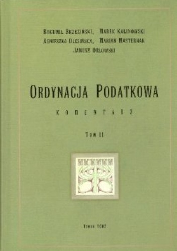 Okładka: Bogumił Brzeziński - Ordynacja podatkowa Komentarz T.2