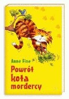 Okładka: Anne Fine - Powrót kota mordercy