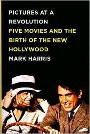Okładka: Mark Harris - Picture at a Revolution. Five Movies and the Birth of the New Hollywood