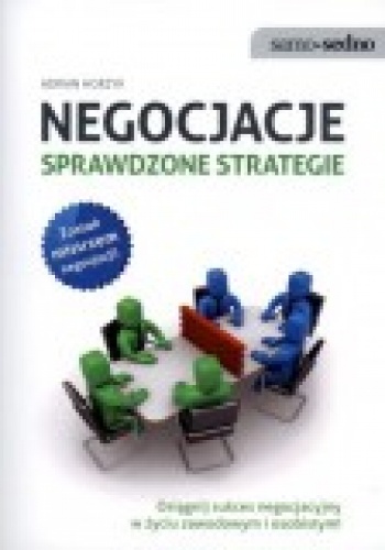 Okładka: Adrian Horzyk - Negocjacje. Sprawdzone strategie