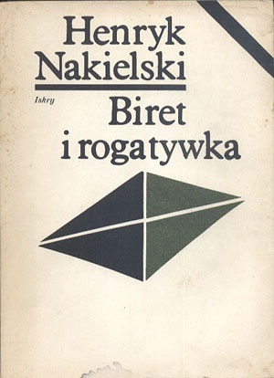 Okładka: Henryk Nakielski - Biret i rogatywka