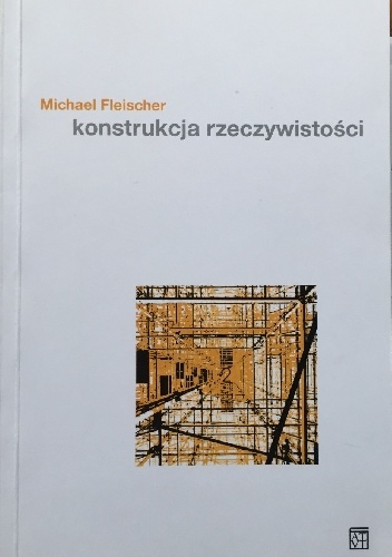 Okładka: Michael Fleischer - Konstrukcja rzeczywistości 2