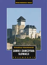 Okładka: Arkadiusz Wasielewski - Zamki i zamczyska Słowacji