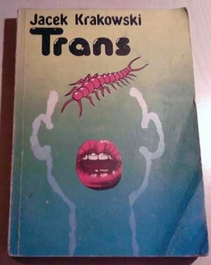 Okładka: Jacek Krakowski - Trans