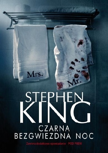 Okładka: Stephen King - Czarna bezgwiezdna noc