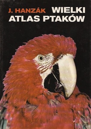 Okładka: Jan Hanzák - Wielki atlas ptaków