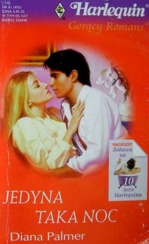 Okładka: Diana Palmer - Jedyna taka noc