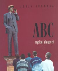 Okładka: Jerzy Turbasa - ABC męskiej elegancji