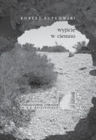 Okładka: Robert Rutkowski - Wyjście w ciemno