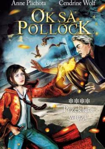 Okładka: Anne Plichota - Oksa Pollock. Przeklęte więzy