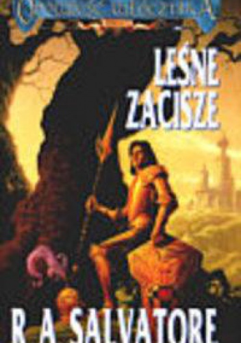 Okładka: Robert Anthony Salvatore - Leśne zacisze