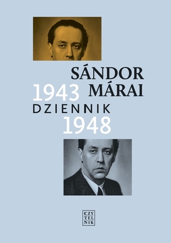 Okładka: Sándor Márai - Dziennik 1943-1948