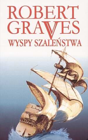 Okładka: Robert Graves - Wyspy szaleństwa