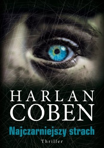 Okładka: Harlan Coben - Najczarniejszy strach