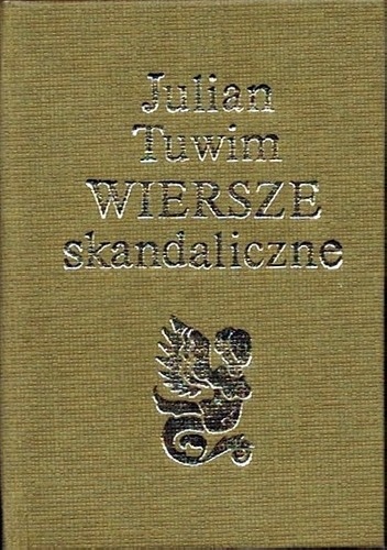 Okładka: Julian Tuwim - Wiersze Skandaliczne