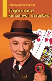 Okładka: Przemysław Słowiński - Tajemnice karcianych oszustów