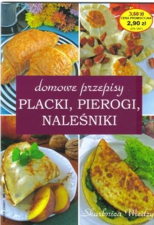 Okładka: Anna Jankowska - Placki, pierogi, naleśniki. Domowe przepisy