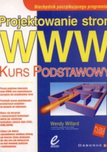 Wendy Willard - Projektowanie stron WWW. Kurs podstawowy