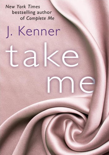 Okładka: Julie Kenner - Take Me