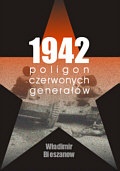 Okładka: Władimir Bieszanow - 1942. Poligon czerwonych generałów