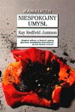 Okładka: Kay Redfield Jamison - Niespokojny umysł