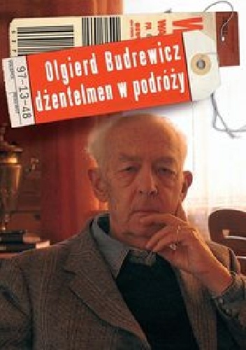 Okładka: Ewa Budrewicz - Olgierd Budrewicz dżentelmen w podróży