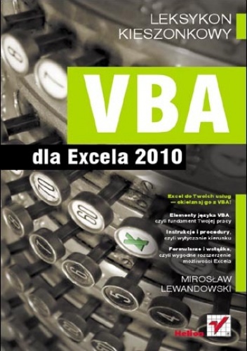 Okładka: Miroslaw Lewandowski - VBA dla Excela 2010. Leksykon kieszonkowy