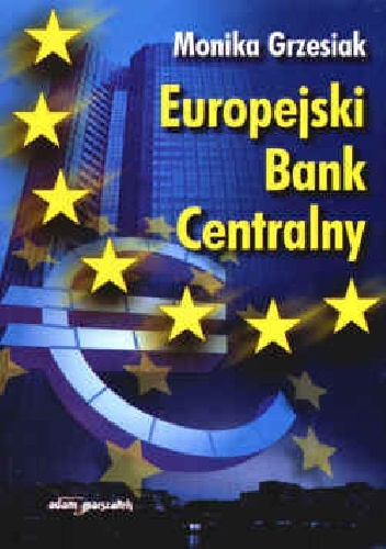 Okładka: Monika Grzesiak - Europejski Bank Centralny