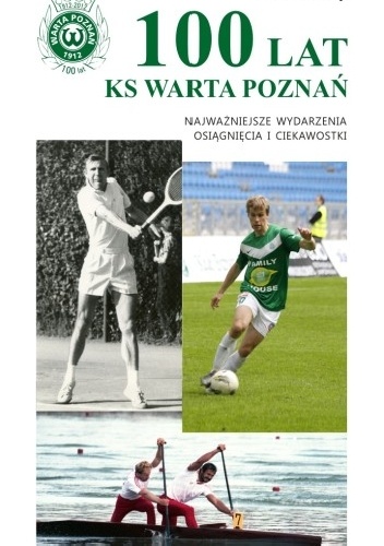 Okładka: Roman Luty - 100 lat KS Warta