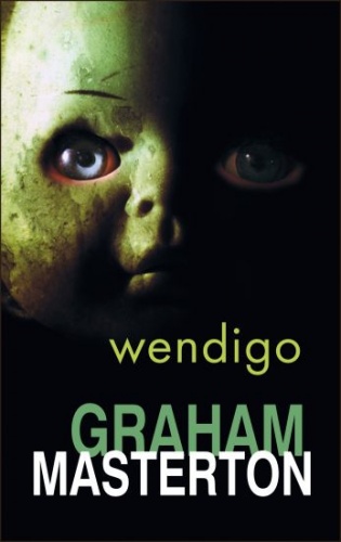 Graham Masterton - Wendigo