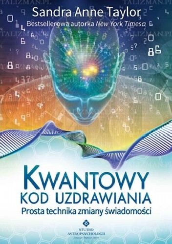 Okładka: Sandra Anne Taylor - Kwantowy kod uzdrawiania