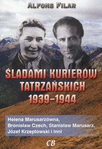 Okładka: Alfons Filar - Śladami kurierów tatrzańskich 1939-1944