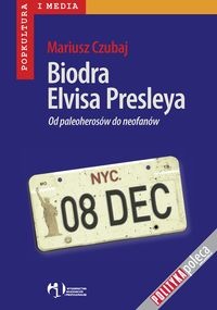 Okładka: Mariusz Czubaj - Biodra Elvisa Presleya