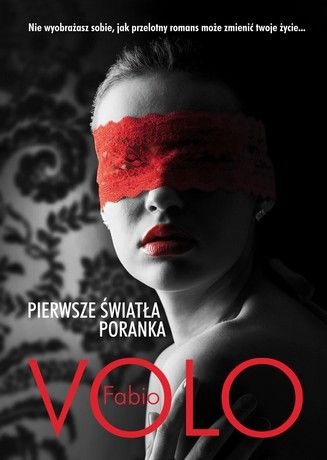 Okładka: Fabio Volo - Pierwsze światła poranka