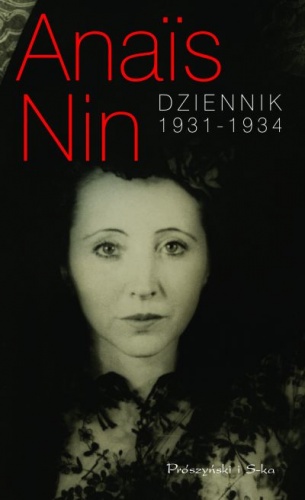 Okładka: Anaïs Nin - Dziennik 1931-1934