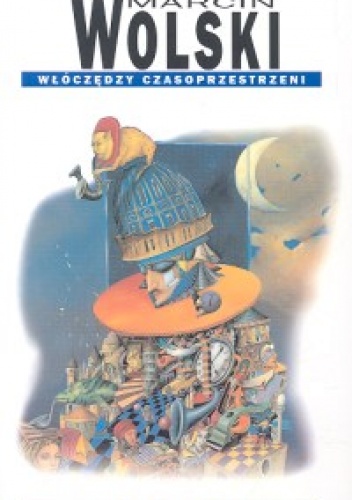 Okładka: Marcin Wolski - Włóczędzy czasoprzestrzeni