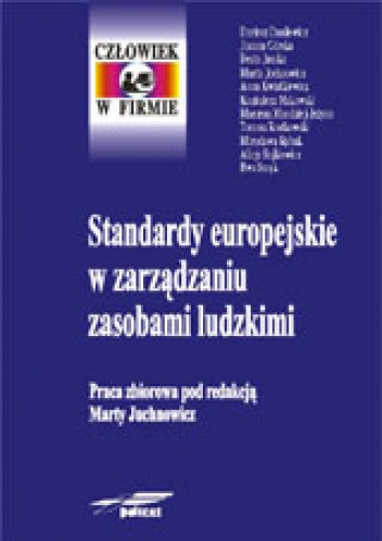 Okładka: Marta Juchnowicz - Standardy europejskie w zarządzaniu zasobami ludzkimi