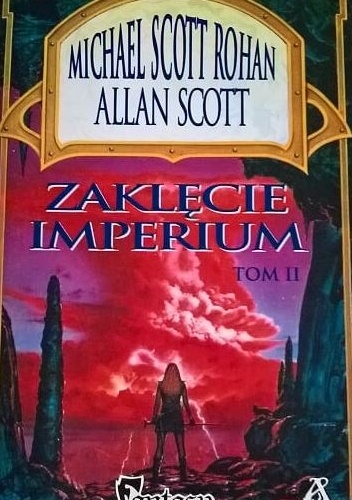Okładka: Michael Scott Rohan - Zaklęcie imperium