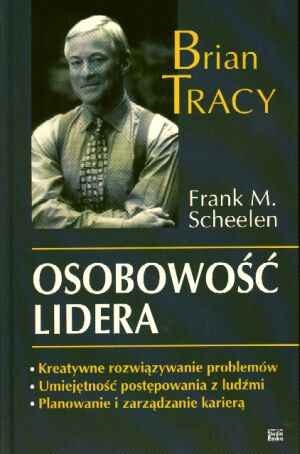 Okładka: Brian Tracy - Osobowość lidera