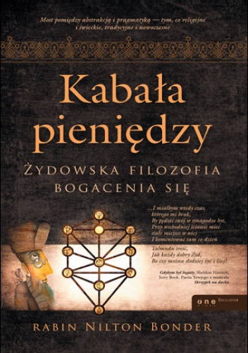 Okładka: Rabbi Nilton Bonder - Kabała pieniędzy. Żydowska filozofia bogacenia się
