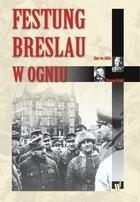 Okładka: Hermann Niehoff - Festung Breslau w ogniu