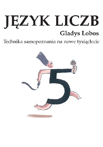 Okładka: Gladys Lobos - Język Liczb
