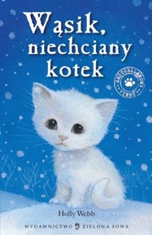 Okładka: Holly Webb - Wąsik, niechciany kotek