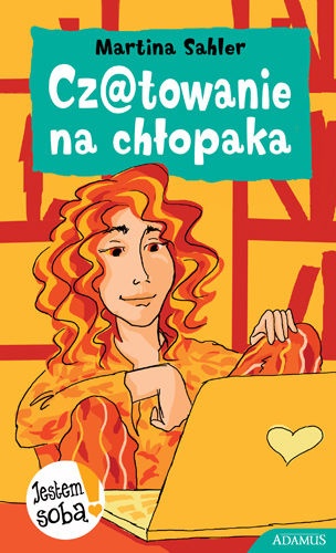 Okładka: Martina Sahler - Cz@towanie na chłopaka