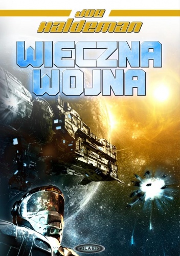 Okładka: Joe William Haldeman - Wieczna Wojna