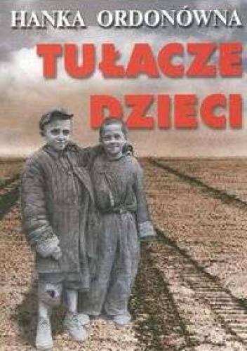 Okładka: Hanka Ordonówna - Tułacze dzieci
