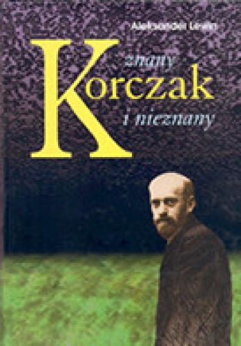 Okładka: Aleksander Lewin - Korczak znany i nieznany