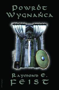 Okładka: Raymond E. Feist - Powrót wygnańca